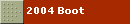 2004 Boot