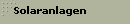 Solaranlagen